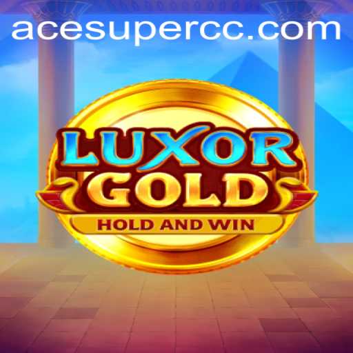 Discover the Enchanting World of LuxorGold: Acesuper's Latest Gaming Phenomenon