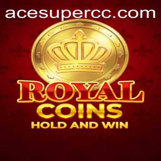 Discovering the Excitement of RoyalCoins- A Revolutionary Gaming Experience with Acesuper